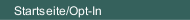 Startseite/Opt-In
