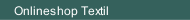 Onlineshop Textil